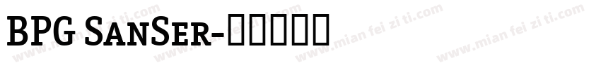 BPG SanSer字体转换